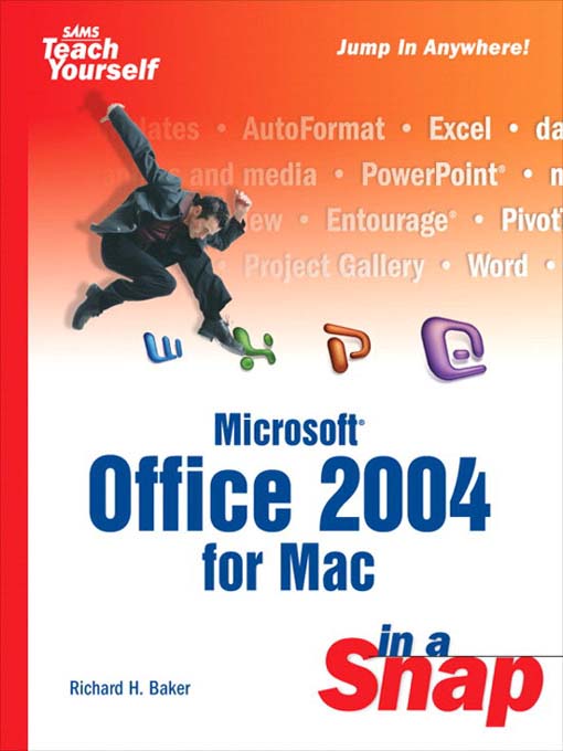 Title details for Microsoft Office 2004 for Mac in a Snap by Richard H. Baker - Available